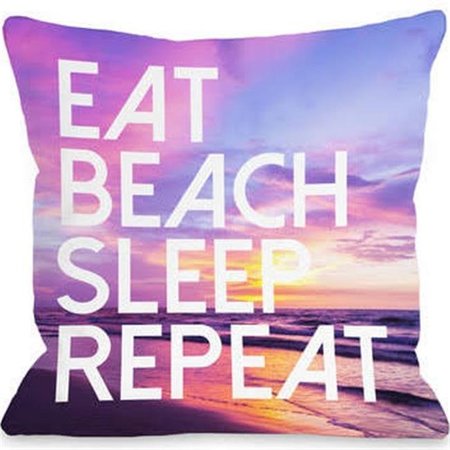 ONE BELLA CASA One Bella Casa 74968PL18 18 x 18 in. Eat Beach Sleep Repeat Pillow - Multicolor 74968PL18